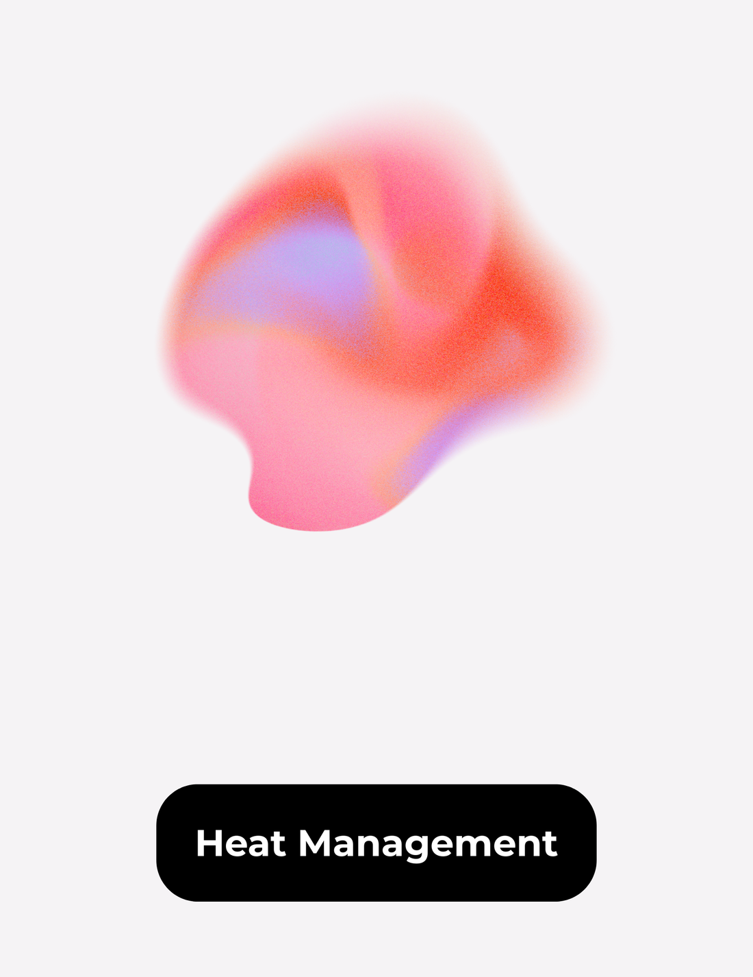 The Science of Heat Management